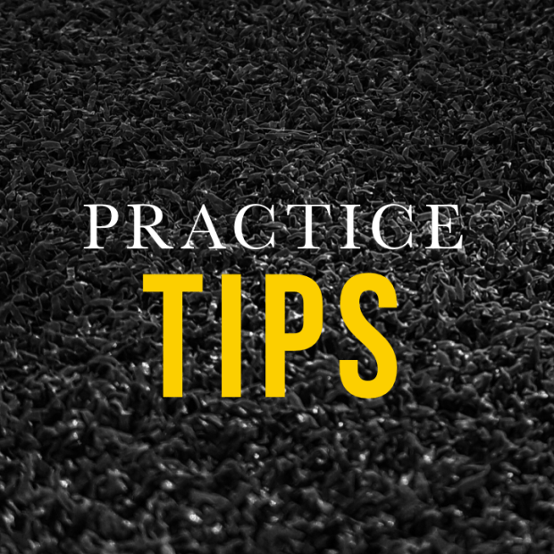 Practice Tips